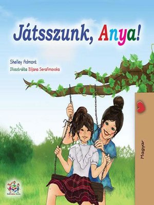 cover image of Játsszunk, Anya!